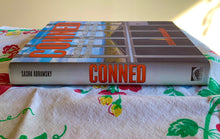 Load image into Gallery viewer, Conned: How Millions Went to Prison, Lost the Vote, and Helped Send George W. Bush to the White House