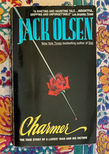 Load image into Gallery viewer, Charmer: The True Story Of A Ladies' Man And His Victims