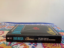 Load image into Gallery viewer, Charmer: The True Story Of A Ladies' Man And His Victims