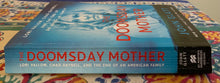 Load image into Gallery viewer, The Doomsday Mother: Lori Vallow, Chad Daybell, and the End of an American Family