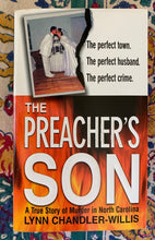 Load image into Gallery viewer, The Preacher's Son: A True Story of Murder in North Carolina