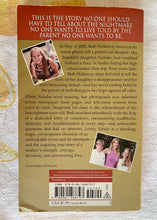 Load image into Gallery viewer, Loving Natalee: The True Story of the Aruba Kidnapping and Its Aftermath