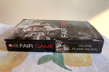 Load image into Gallery viewer, Fair Game: How a Top CIA Agent Was Betrayed by Her Own Government