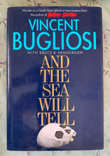 Load image into Gallery viewer, And The Sea Will Tell: Murder on a South Seas Island