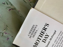 Load image into Gallery viewer, Mother's Day: The Shocking True Story of a Mother Who Murdered Her Two Daughters With the Help of Her Own Sons...