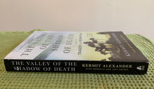 Load image into Gallery viewer, The Valley of the Shadow of Death: A Tale of Tragedy and Redemption