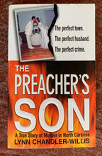 Load image into Gallery viewer, The Preacher's Son: A True Story of Murder in North Carolina