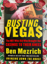 Load image into Gallery viewer, Busting Vegas: The MIT Whiz Kid Who Brought the CASINOS TO THEIR KNEES