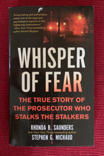 Load image into Gallery viewer, Whisper of Fear: The True Story of the Prosecutor Who Stalks the Stalkers
