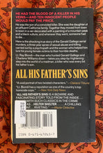 Load image into Gallery viewer, All His Father's Sins: The Shocking Truth About California's Most Gruesome Serial Killer