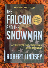 Load image into Gallery viewer, The Falcon and the Snowman: A True Story of Friendship and Espionage