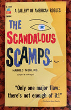 Load image into Gallery viewer, The Scandalous Scamps: A Gallery Of American Rogues