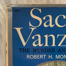 Load image into Gallery viewer, Sacco Vanzetti: The Murder and the Myth