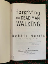 Load image into Gallery viewer, Forgiving the Dead Man Walking