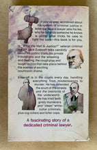 Load image into Gallery viewer, What The Hell Is Justice?: The Life and Trials of a Criminal Lawyer