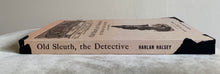 Load image into Gallery viewer, Old Sleuth, The Detective; Or, The Bay Ridge Mystery.