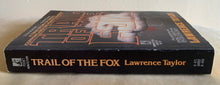 Load image into Gallery viewer, Trail of the Fox: A True Story of Greed, Cunning and the Perfect Murder