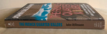 Load image into Gallery viewer, The French Quarter Killers: A True Story of Murder and Scandal by the Detective Who Solved the Case