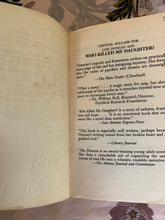 Load image into Gallery viewer, Who Killed My Daughter?