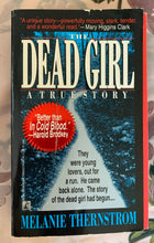 Load image into Gallery viewer, The Dead Girl: A True Story