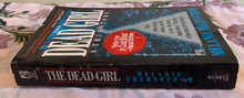 Load image into Gallery viewer, The Dead Girl: A True Story