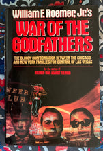 Load image into Gallery viewer, War Of The Godfathers: The Bloody Confrontation Between the Chicago and New York Families For Control of Las Vegas