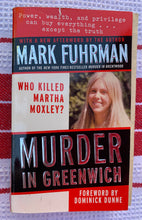 Load image into Gallery viewer, Murder In Greenwich: Who Killed Martha Moxley?