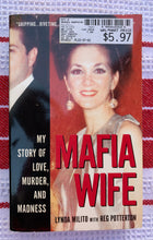 Load image into Gallery viewer, Mafia Wife: My Story Of Love, Murder, And Madness