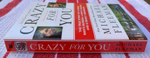 Load image into Gallery viewer, Crazy For You: The True Story of a Family Man's Murder, a Wife's Secret, and a Deadly Obsession