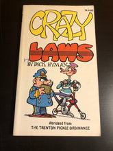Load image into Gallery viewer, Crazy Laws