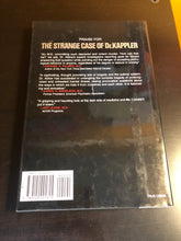 Load image into Gallery viewer, The Strange Case of Dr. Kappler: The Doctor Who Became a Killer