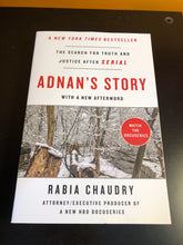 Load image into Gallery viewer, Adnan's Story: The Search For Truth And Justice After Serial