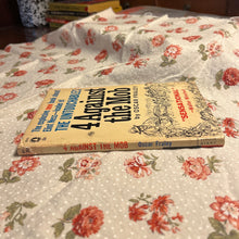 Load image into Gallery viewer, 4 Against the Mob