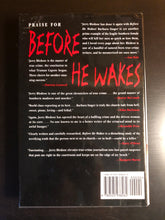 Load image into Gallery viewer, Before He Wakes: A True Story of Money, Marriage, Sex, and Murder