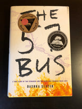 Load image into Gallery viewer, The 57 Bus: A True Story of Two Teenagers and the Crime That Changed Their Lives