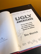 Load image into Gallery viewer, Ugly Americans SIGNED