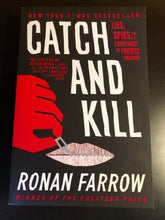 Load image into Gallery viewer, Catch and Kill: Lies, Spies, and a Conspiracy to Protect Predators