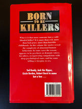 Load image into Gallery viewer, Born to be Killers: The Complexity of Abnormal Human Behaviour...