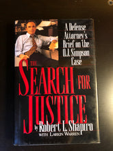 Load image into Gallery viewer, The Search for Justice: A Defense Attorney's Brief on the OJ Simpson Case