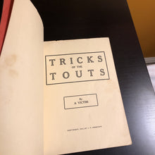 Load image into Gallery viewer, Tricks of the Touts