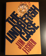 Load image into Gallery viewer, The Lindbergh Case