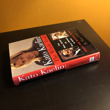 Load image into Gallery viewer, Kato Kaelin: The Whole Truth