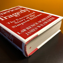 Load image into Gallery viewer, American Tragedy: The Uncensored Story of the Simpson Defense