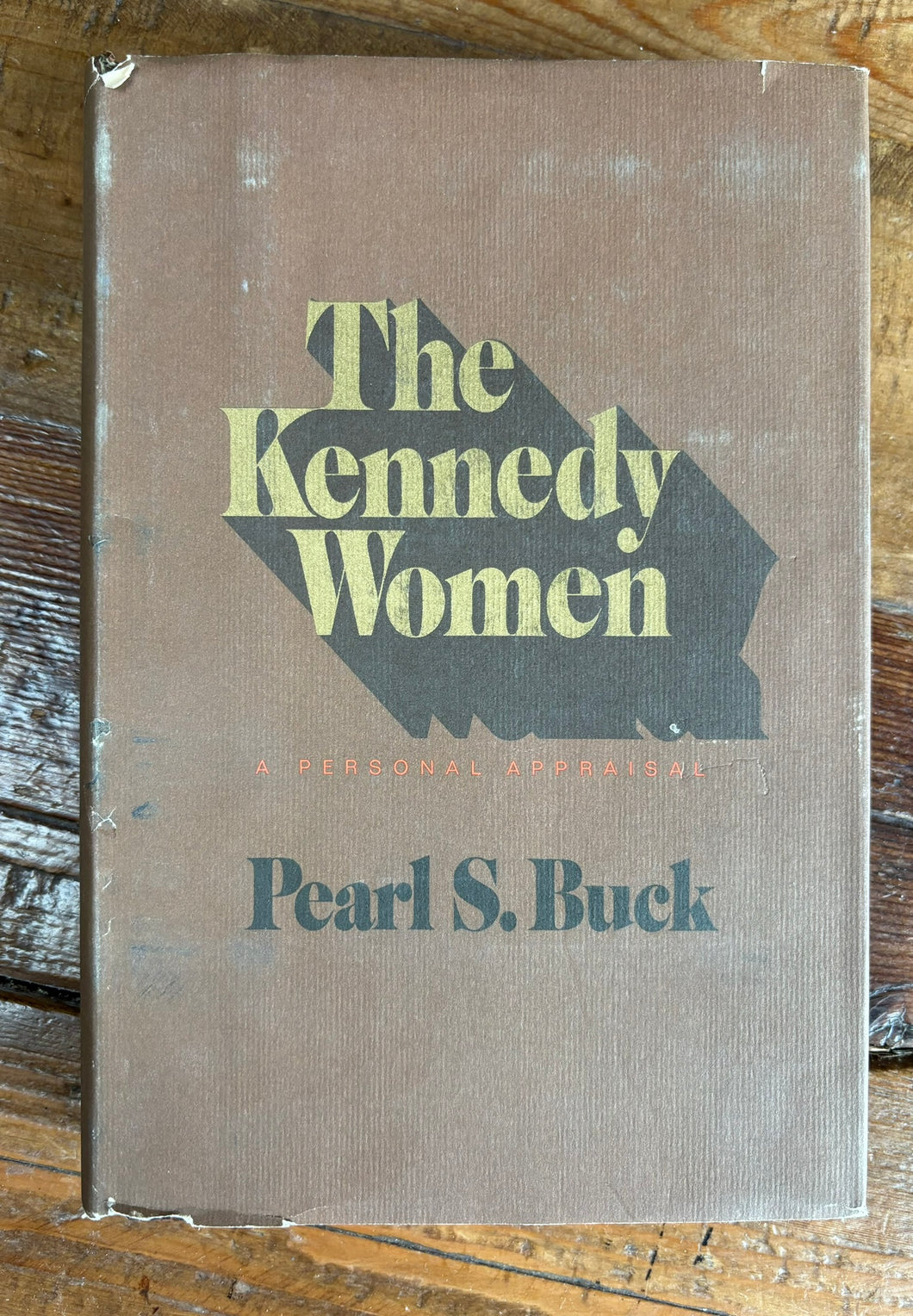 The Kennedy Women: A Personal Appraisal