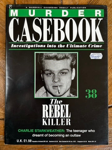 Murder Casebook 38 The Rebel Killer
