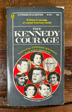 Load image into Gallery viewer, The Kennedy Courage
