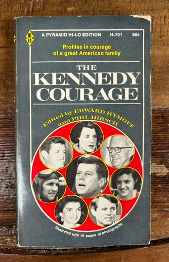 The Kennedy Courage