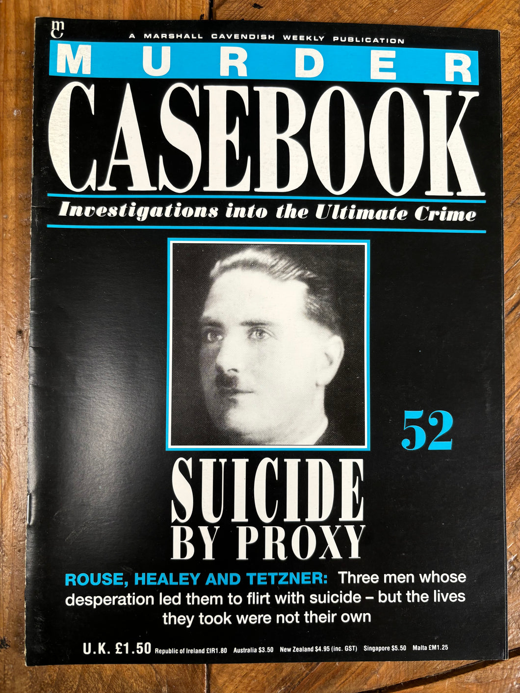 Murder Casebook 52 Suicide By Proxy