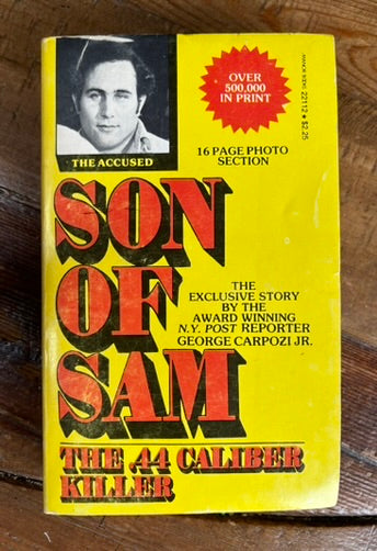 Son Of Sam: The .44 Caliber Killer