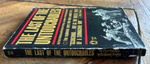 Load image into Gallery viewer, The Last Of The Untouchables
